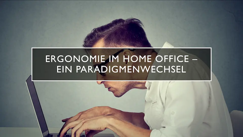 Ergonomie im Home Office_Titelbild Ergonomie im Home Office