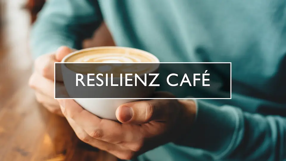 Resilienz Café | Titelbild